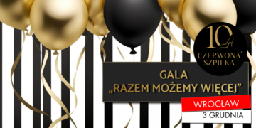 Takiego wydarzenia jeszcze nie było! Gala „Razem możemy więcej” już 3 grudnia we Wrocławiu